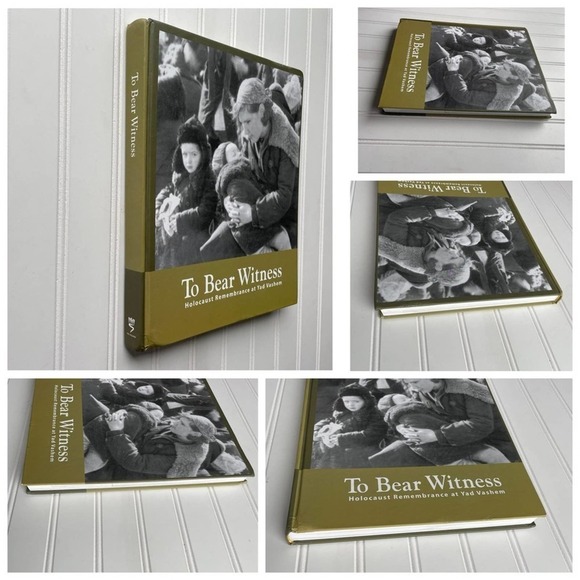 TO BEAR WITNESS Holocaust Remembrance at Yad Vashem Israel Hardcover 2012 VG - Picture 3 of 16